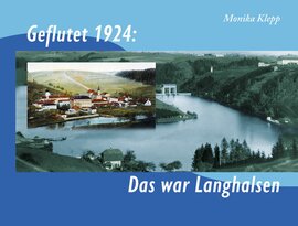 Geflutet 1924: Das war Langhalsen